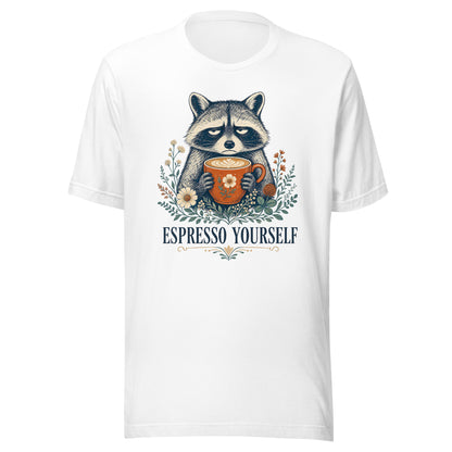 Espresso Yourself - Funny Raccoon Coffee T-Shirt