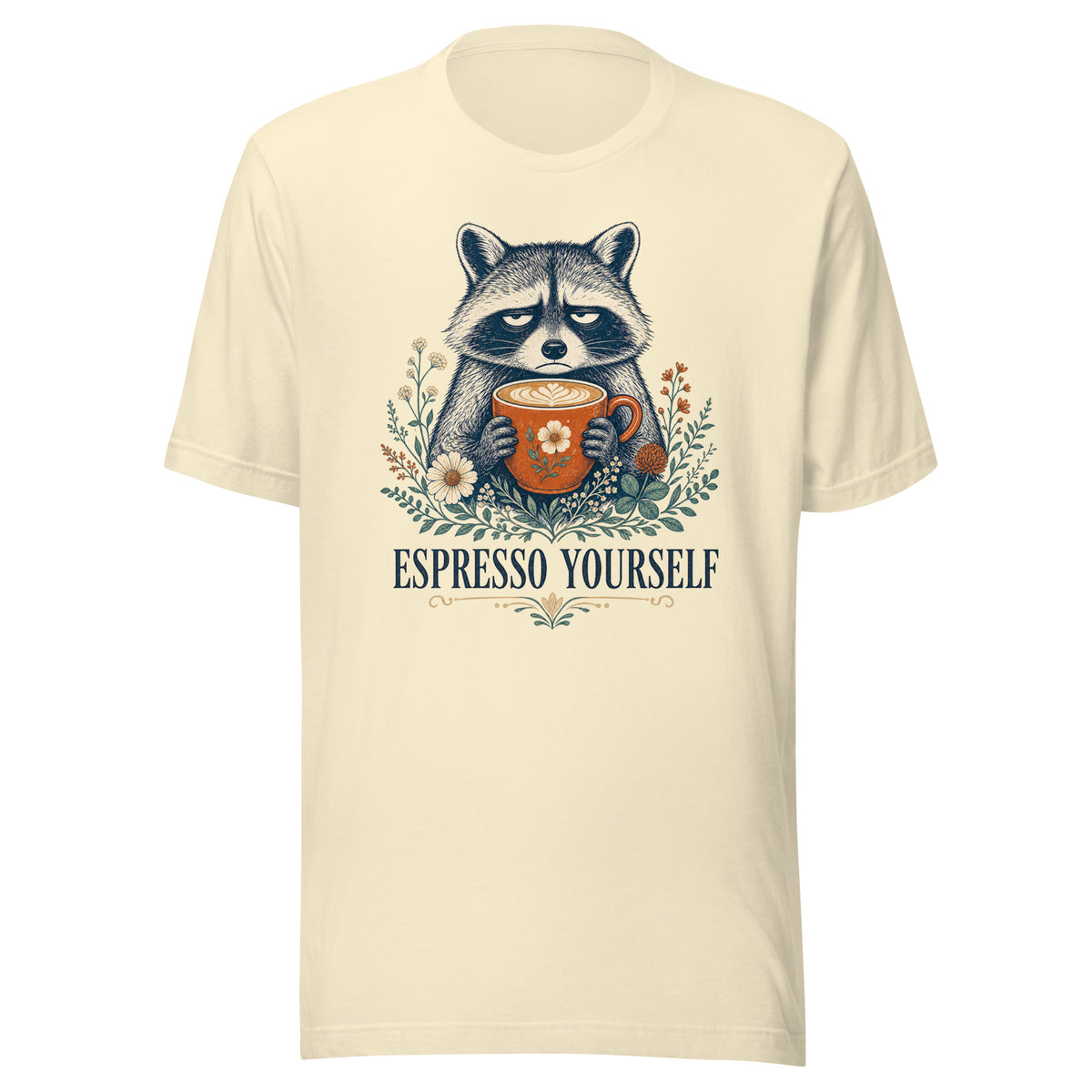 Espresso Yourself - Funny Raccoon Coffee T-Shirt