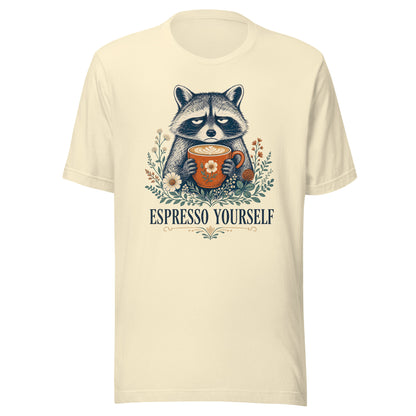 Espresso Yourself - Funny Raccoon Coffee T-Shirt
