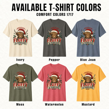 Festive Fluffy and Fabulous Highland Cow Christmas Comfort Colors 1717 Dyed Tee