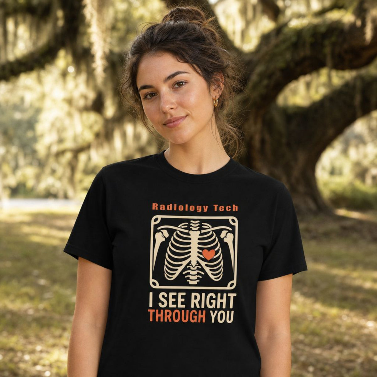 Radiology Tech I See Right Through You T-Shirt