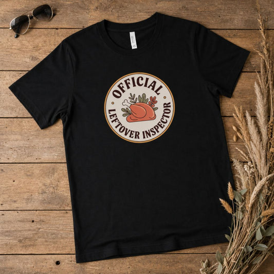 Official Leftover Inspector T-Shirt | Funny Thanksgiving Tee